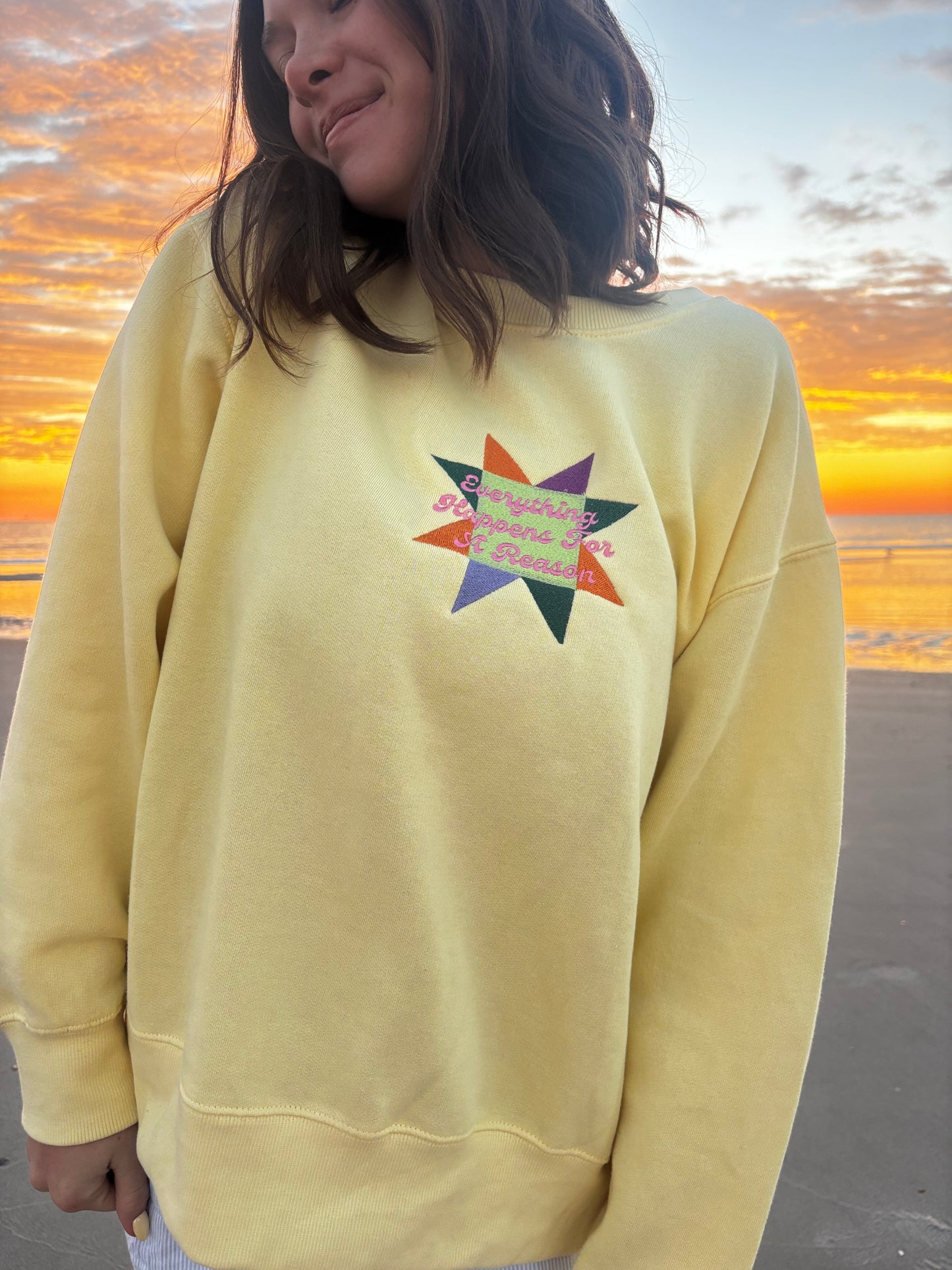 Everything Happens for a Reason Crewneck ☻