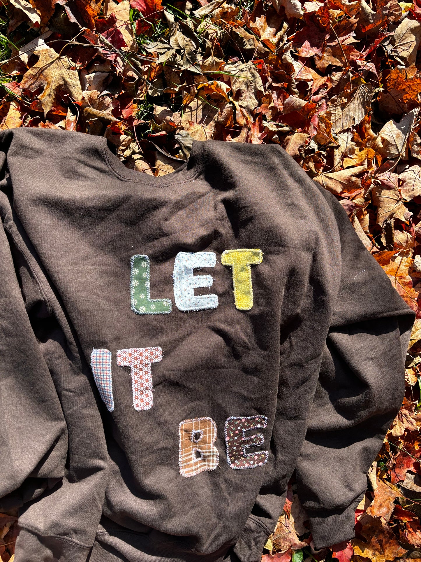 Let it Be, Let it Go Crewneck