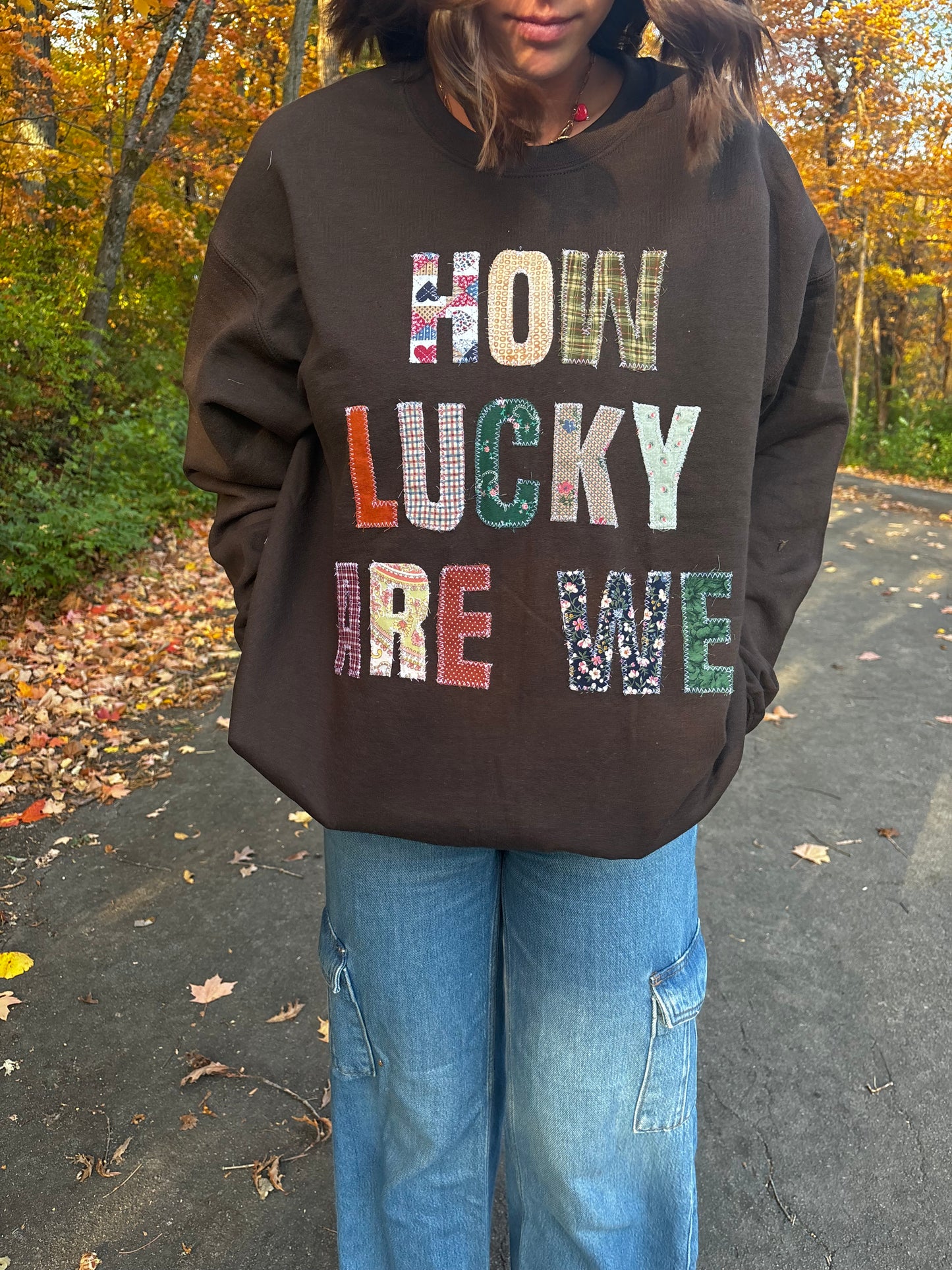 How Lucky Are We Crewneck